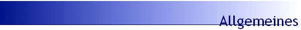 Allgemeines
